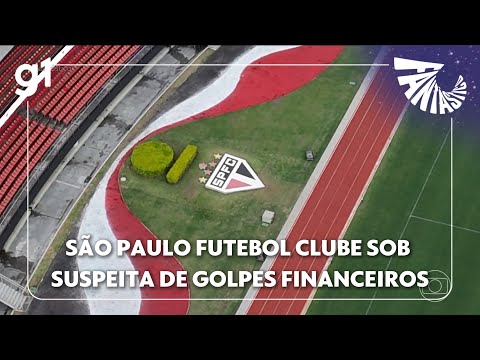 Fantástico: Inquérito policial investiga se São Paulo Futebol Clube foi vítima de golpes financeiros