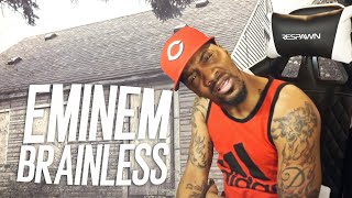 DID EM RHYME ORANGE?! | Eminem - Brainless (REACTION!!!)