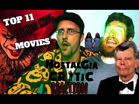 REACTION: Nostalgia Critic: Top 11 Stephen King Movies