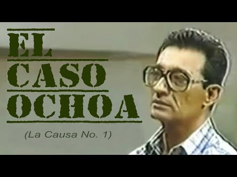 🇨🇺 La Impactante Radiografía del Caso Ochoa que Debes Ver
