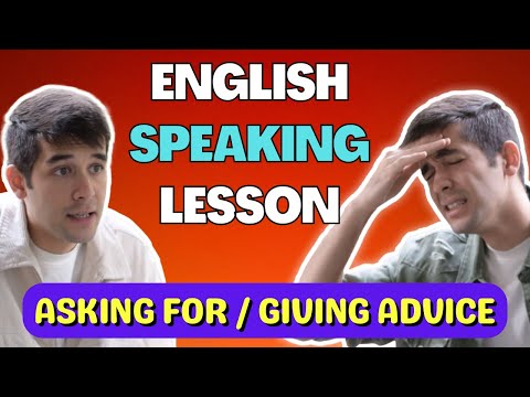 English Speaking Lesson (asking for & giving advice)