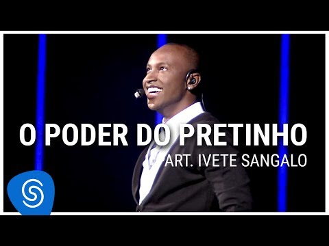 Thiaguinho - O Poder Do Pretinho part. Ivete Sangalo (DVD Ousadia e Alegria) [Vídeo Oficial]