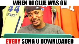 When DJ Clue Was Everywhere!