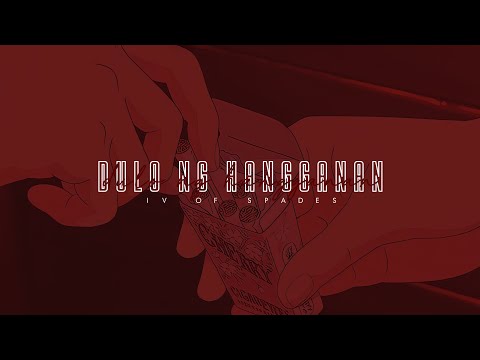 IV Of Spades — Dulo ng Hangganan [ lyrics + english translation ]