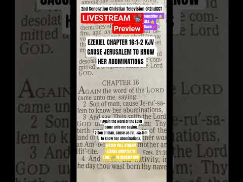 Livestream Preview Bible Study Ezekiel 16:1-2 KJV #preview #livestream #covenent #kjv #faith #live