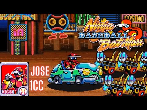 Ninja Baseball Bat Man - Jose 1CC