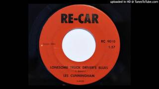 Les Cunningham - Lonesome Truck Driver&#39;s Blues (Re-Car 9010)
