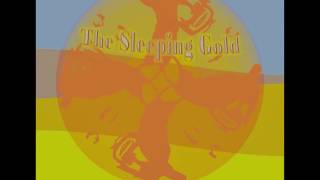 The Sleeping Gold (V.Théophile-Catherine)