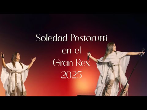 SIMPLEMENTE SOLEDAD | Soledad Pastorutti en el Gran Rex (12/10/25)