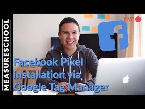 🔴   Facebook Pixel Tracking with GTM (2017 version) Video