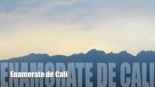 preview picture of video 'ENAMORATE DE CALI'