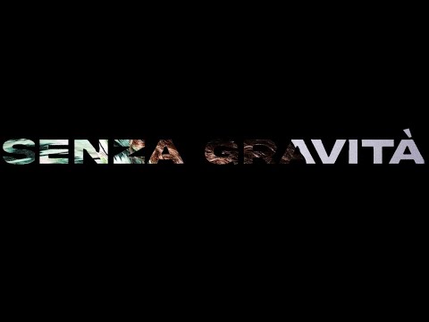 Giuseppe Federico - Senza Gravità (Visual Video)