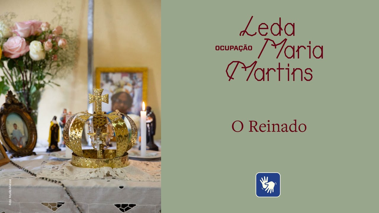 Ocupação Leda Maria Martins – Conhecendo o Reinado
