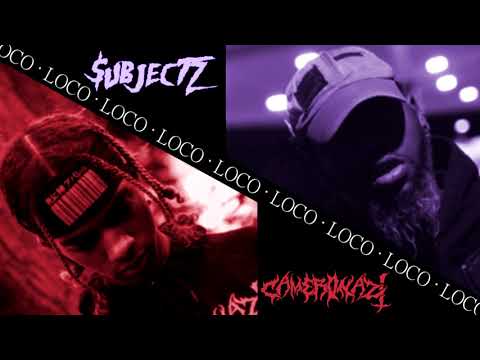 CAMERONAZI x $UBJECTZ - LOCO [prod. THRAXX]