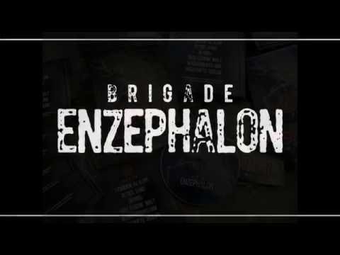 Brigade Enzephalon
