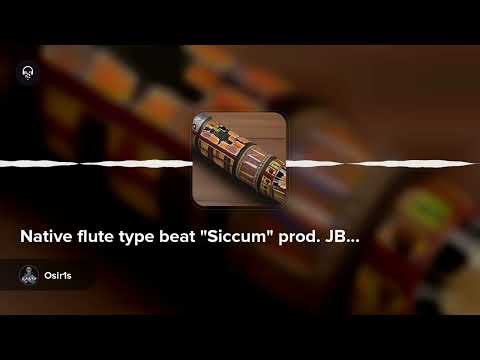 Native flute type beat "Siccum" prod. JBD