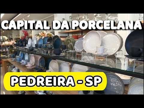 PEDREIRA - SP UM ROTEIRO DE COMPRAS NA CAPITAL DA PORCELANA! ep 146