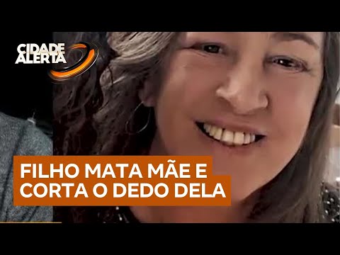 Filho mata mãe e corta o dedo dela para acessar contas bancárias no celular e sacar dinheiro