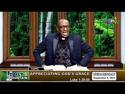 THE DAILY FOUNTAIN DEVOTIONAL OF SEPTEMBER 08, 2021 - THE VEN. PROF. OSAD OSAMWONYI