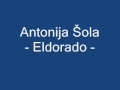 Antonija Šola - Eldorado 