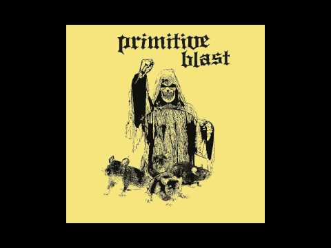 Primitive Blast - S/T EP [2017]
