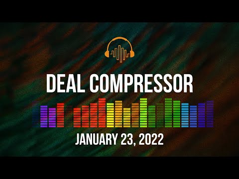 Music Software News & Sales for January 23, 2022 – Deal Compressor Show