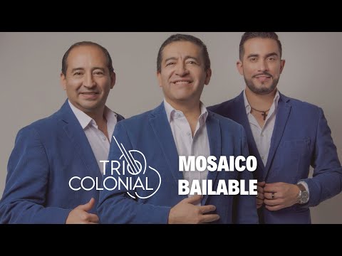Trío Colonial - Mosaico Bailable I (Píllaro Viejo) - Tonada / San Juanito / Capishca