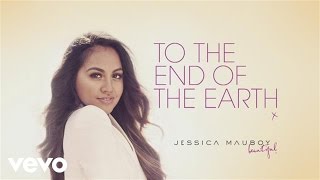 Jessica Mauboy - &#39;To The End Of The Earth&#39; Track By Track
