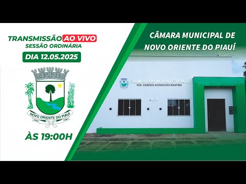 Sessão Ordinária da Câmara Municipal de Novo Oriente - PI 12.05.2025