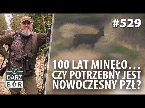 Darz Bór odc 529 W lesie i na polu . 100lat PZŁ