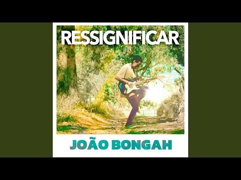 Das Lembranças Que Fiquei - João Bongah