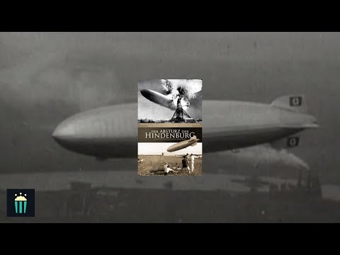 Der Absturz der Hindenburg (2011) Doku - Zeppelin-Dokumentation - Film in voller Länge auf Deutsch