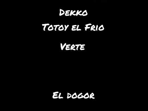 Verte Totoy el frio ❌ Dekko