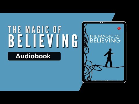 The Magic of Believing (Audiobook) by Claude Bristol