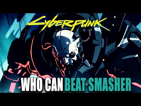 Cyberpunk 2077 Lore|Who can beat Adam Smasher? Cyberpunk Edgerunners. Morgan Blackhand... DUHH