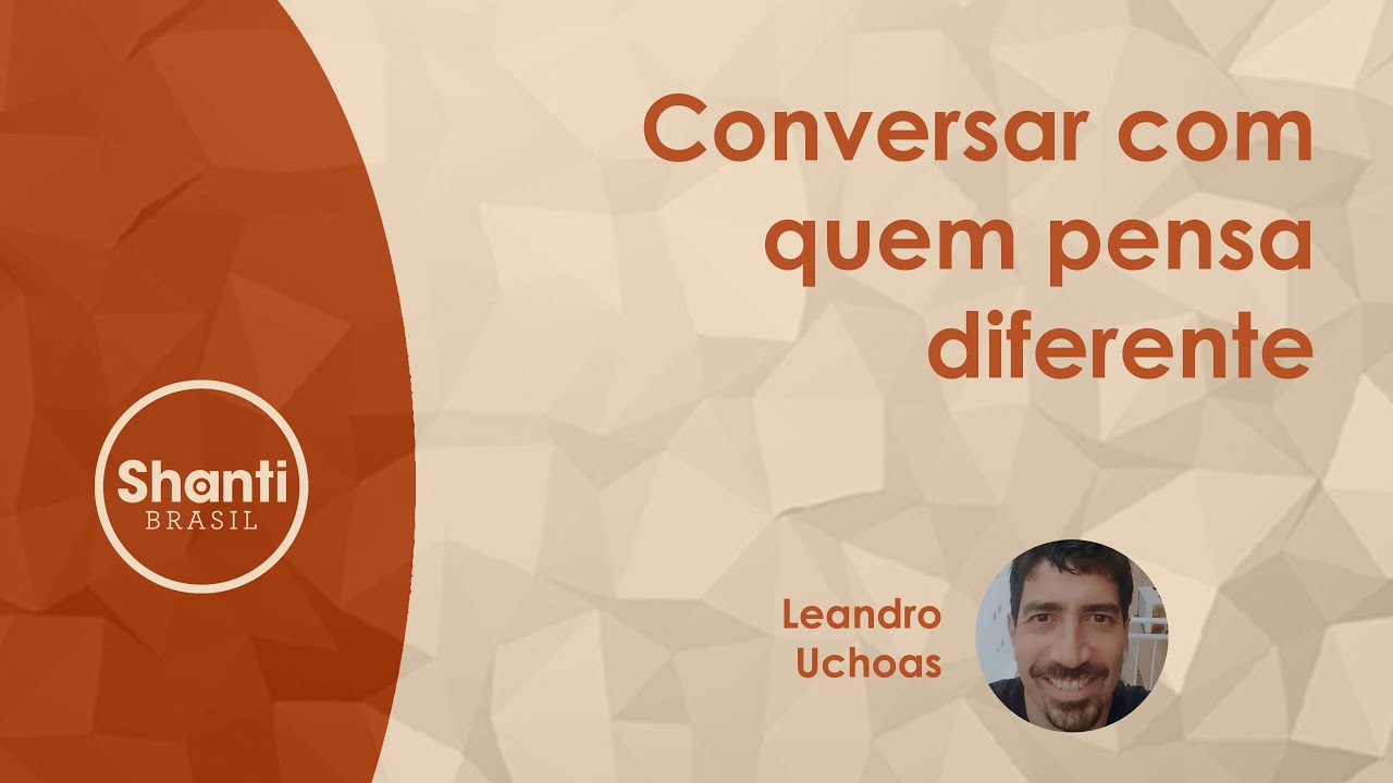 Conversar com quem pensa diferente