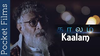 Kaalam (TIME) - Tamil Sci-Fi Short Film ( With Eng