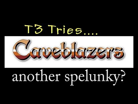 Caveblazers! - Indie Night - live stream 07/14/2017