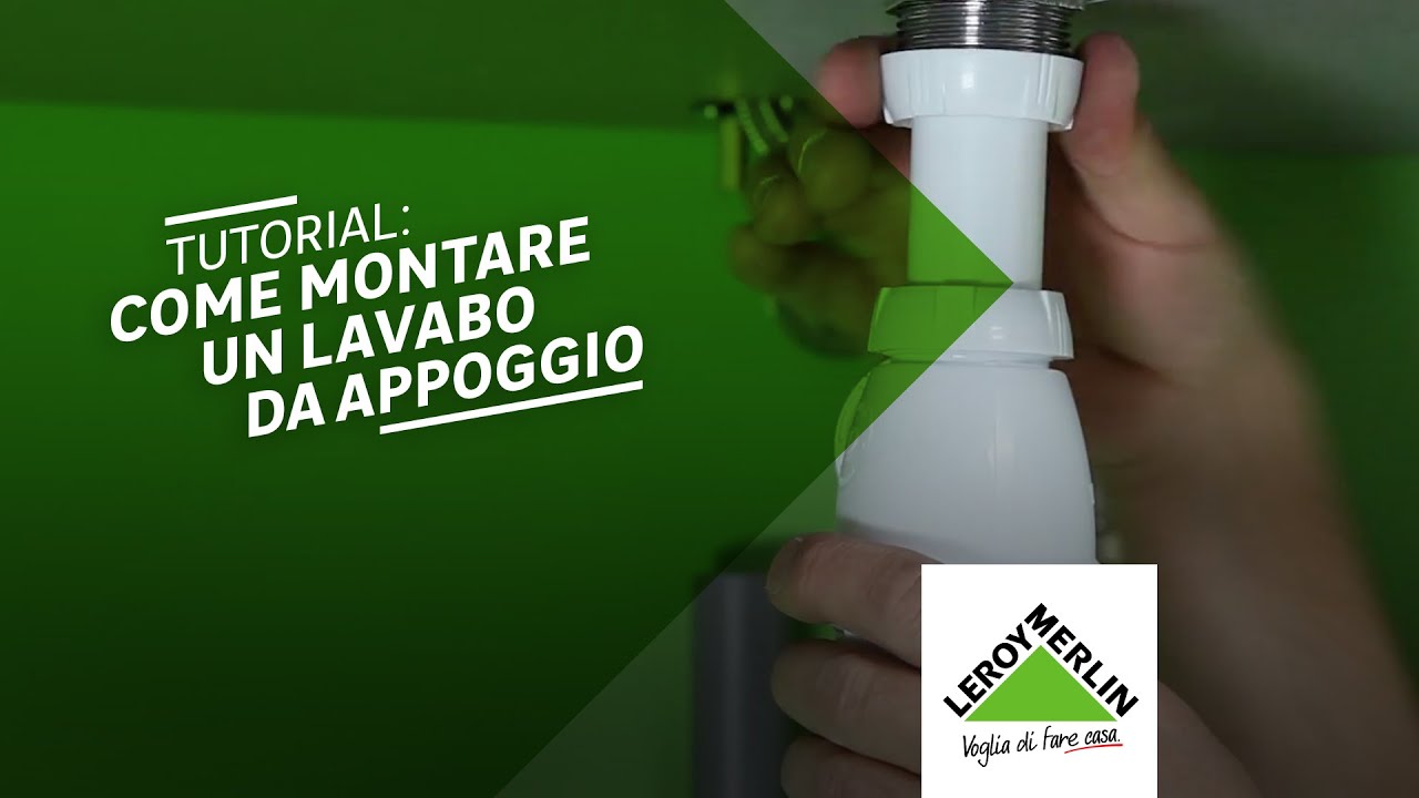 Tutorial: come montare un lavabo da appoggio | Leroy Merlin