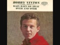 Bobby Vinton - Over and Over (1962) 