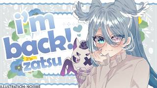 【I'M BACK ZATSU YAY!】 how tf am I still jetlagged lmao LET'S CHAT!!!! 【NIJISANJI EN | Elira Pendora】