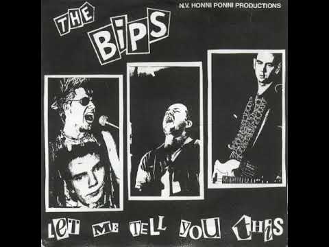 The Bips - Let Me Tell You This(full ep 1989)