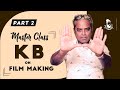 K Balachander's Masterclass On Film Making Part 02 | Kavithalayaa