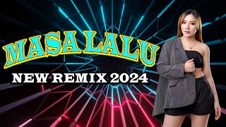 Download lagu MASA LALU NEW REMIX 2024 BY DJ RERE MONIQUE mp3