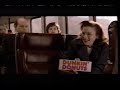 Dunkin Donuts Commercial 1999