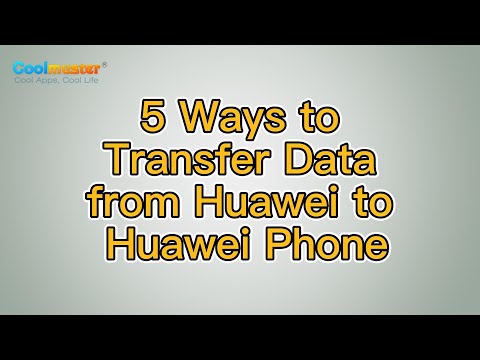 How to Transfer Data from Huawei to Huawei [Latest Guide]