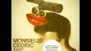 Monsieur Cedric "Confused Mind" (Dolls Comber Cocktail Mix)