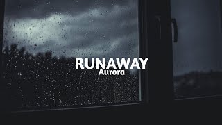 Download lagu Runaway - Aurora [slowed   reverb   rain] mp3