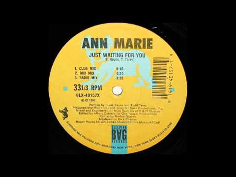 Ann Marie - Just Waiting For You (Freestyle Dub)