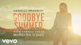 Danielle Bradbery, Thomas Rhett - Goodbye Summer (Behind The Scenes)